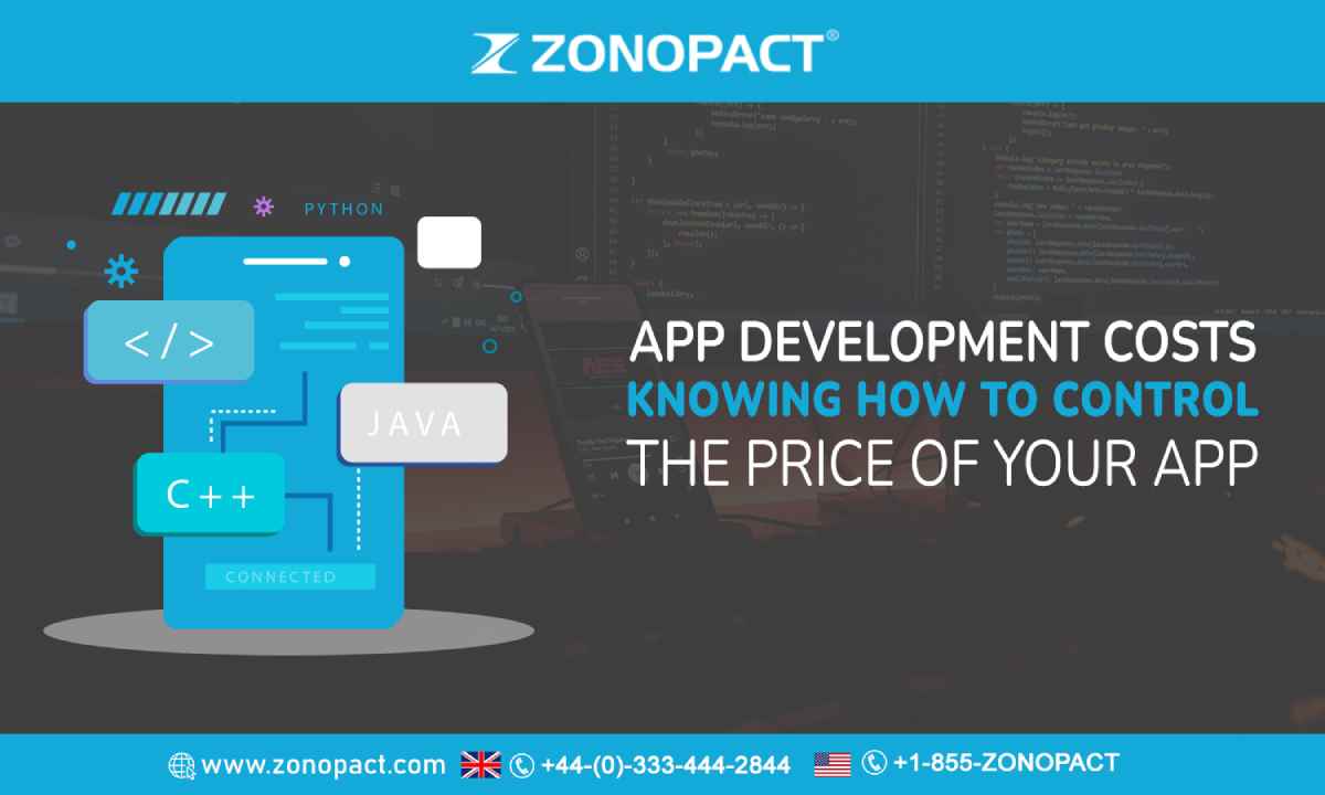 App Development Costs Knowing How To Control The Price Of Your App