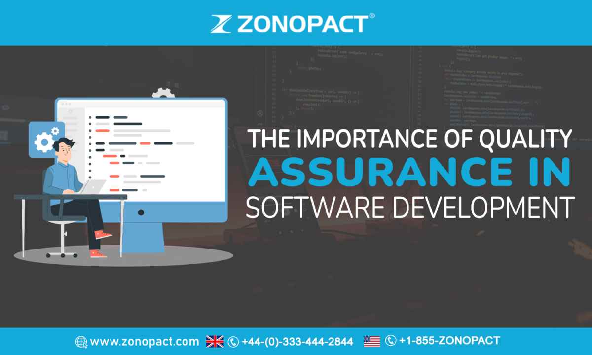 The Importance Of Quality Assurance In Software Development