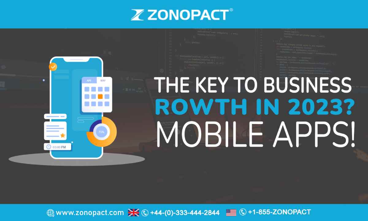 The Key To Business Growth In 2023 Mobile Apps