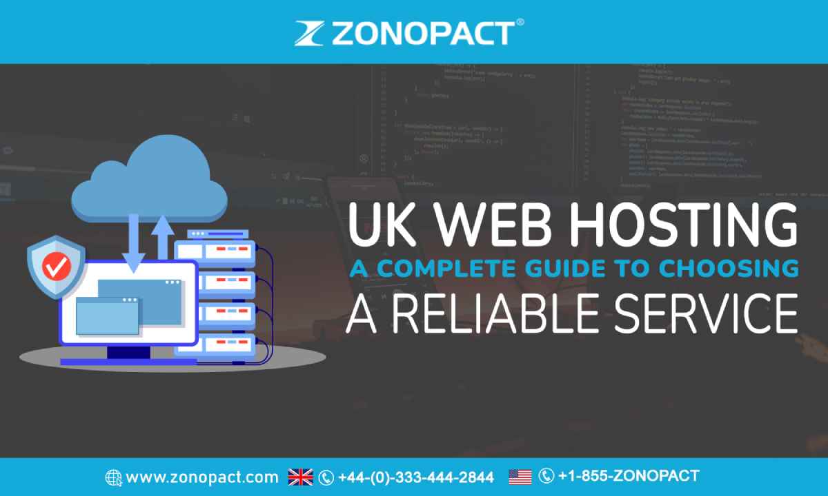 UK Web Hosting A Complete Guide To Choosing A Reliable Service