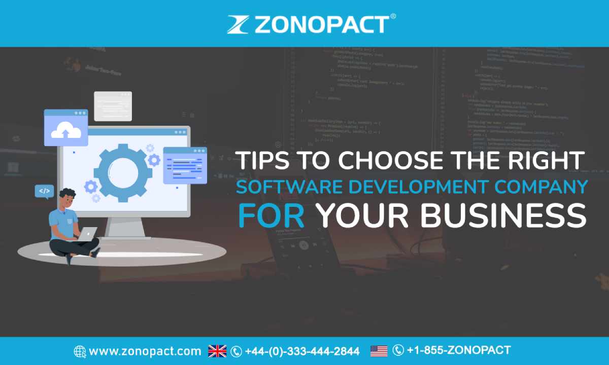 Tips to Choose the Right Software Development Company for Your Business img