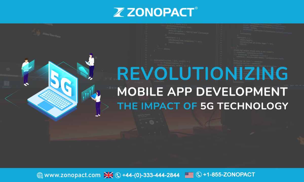 Revolutionizing Mobile App Development The Impact of 5G Technology img