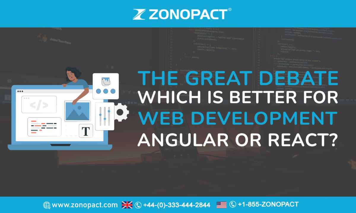 The Great Debate Which is Better for Web Development - Angular or React img
