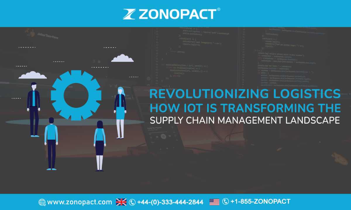 Revolutionizing Logistics How IoT Is Transforming the Supply Chain Management Landscape