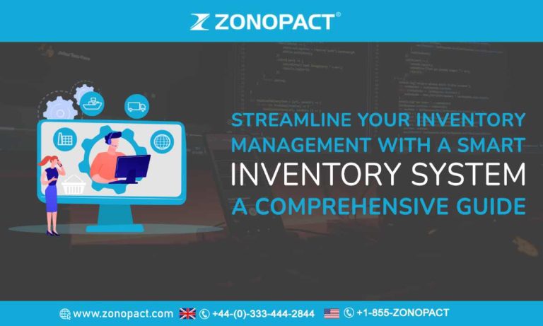 Streamline Your Inventory Management with a Smart Inventory System A Comprehensive Guide