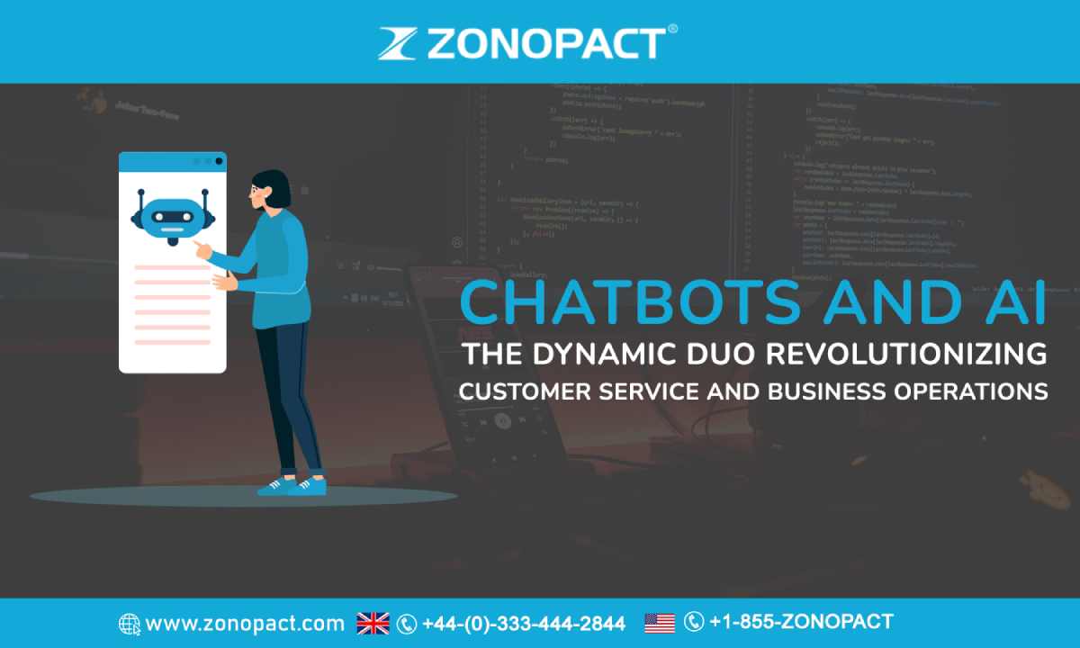 Chatbots and AI The Dynamic Duo Revolutionizing Customer Service and Business Operations