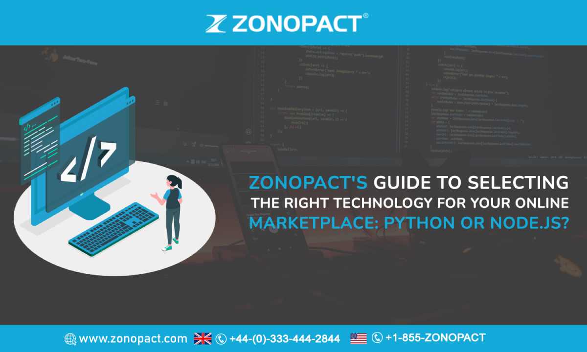 Zonopact_s Guide to Selecting the Right Technology for Your Online Marketplace Python or Node js