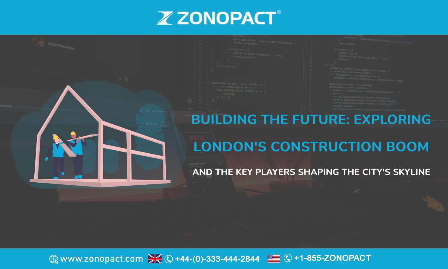Building the Future Exploring London's Construction Boom and the Key Players Shaping the City's Skyline