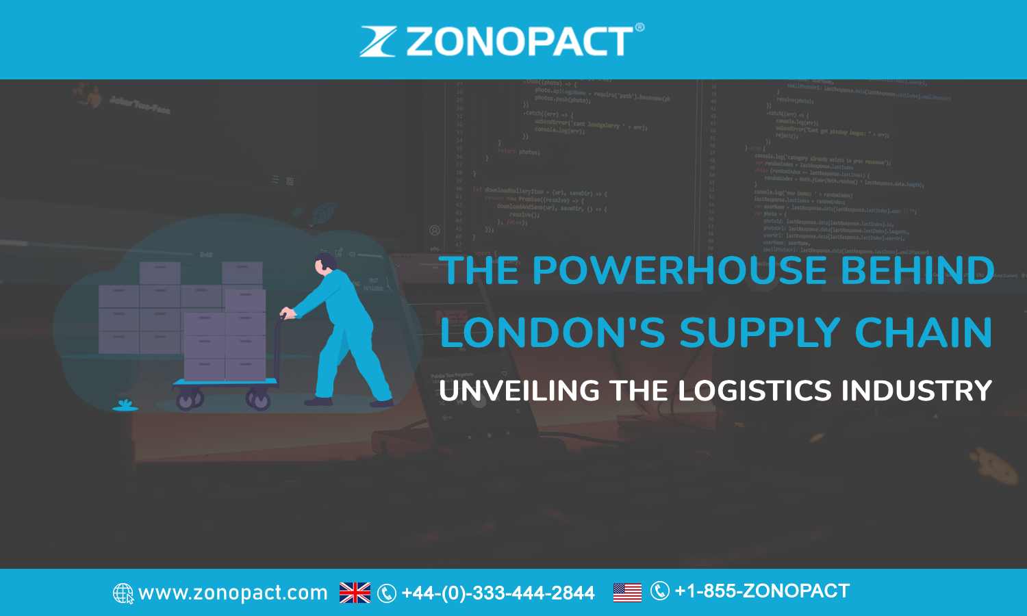 The Powerhouse behind London's Supply Chain Unveiling the Logistics Industry